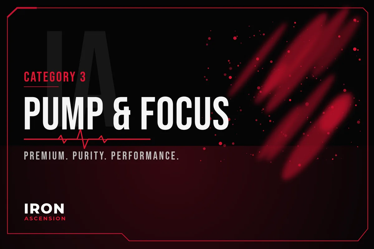 Pump & Focus – Iron Ascension
